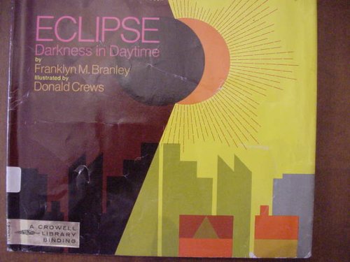 Eclipse; darkness in daytime, (Let'sreadandfindout science book),Used