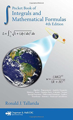 Pocket Book of Integrals and Mathematical Formulas, 4th Edition (Advances in Applied Mathematics),New
