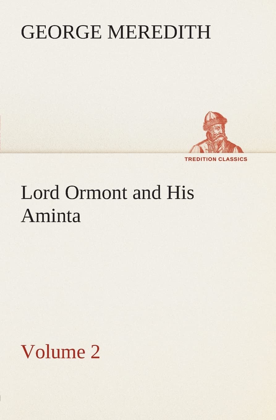 Lord Ormont and His Aminta  Volume 2,Used