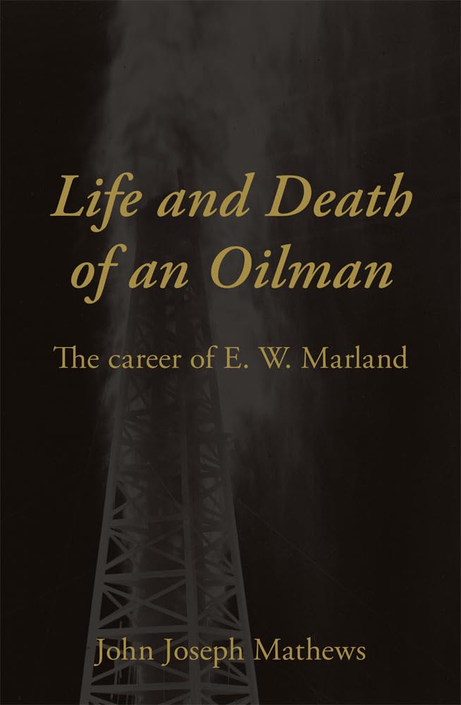 Life and Death of an Oilman,Used