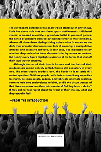 Cults: Inside the World s Most Notorious Groups and Understanding the People Who Joined Them