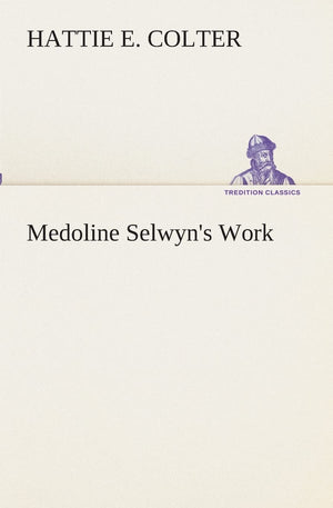 Medoline Selwyn's Work,Used