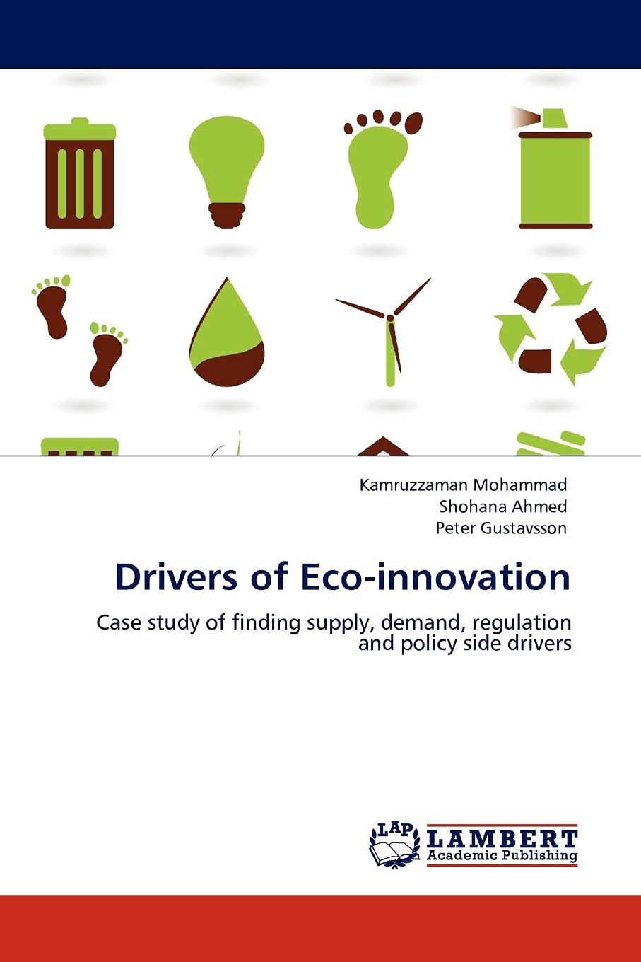 Drivers of Ecoinnovation: Case study of finding supply, demand, regulation and policy side drivers,Used