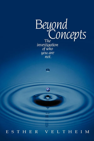 Beyond Concepts: The Investigation of Who You Are Not,Used
