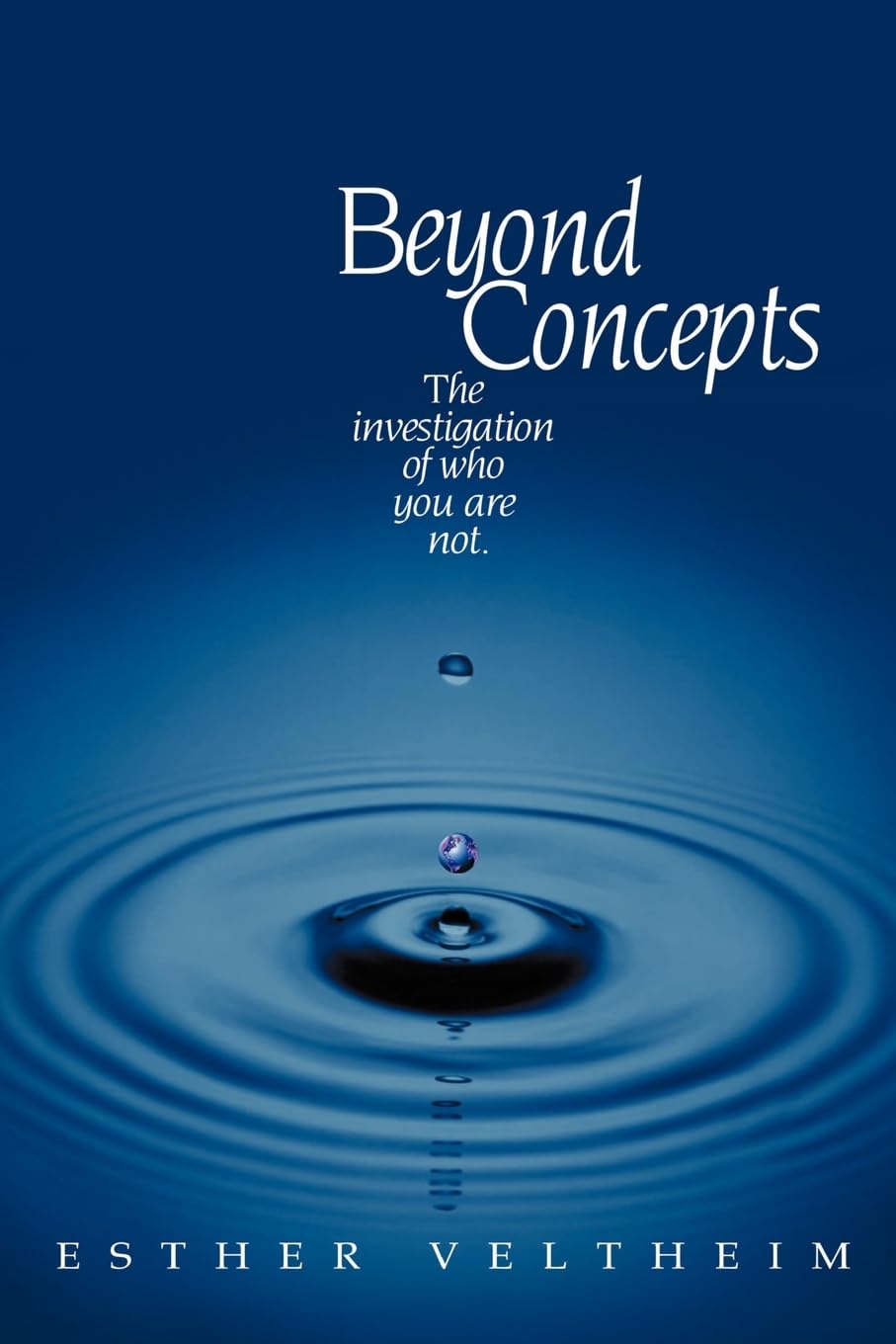 Beyond Concepts: The Investigation of Who You Are Not,Used