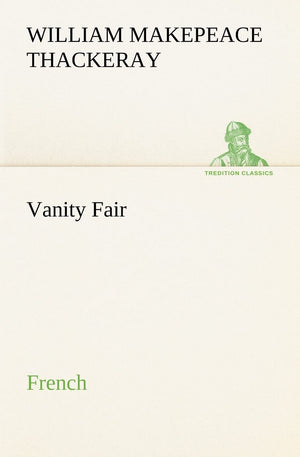 Vanity Fair. French (French Edition),Used