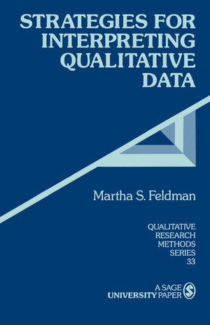Strategies for Interpreting Qualitative Data (Qualitative Research Methods),New