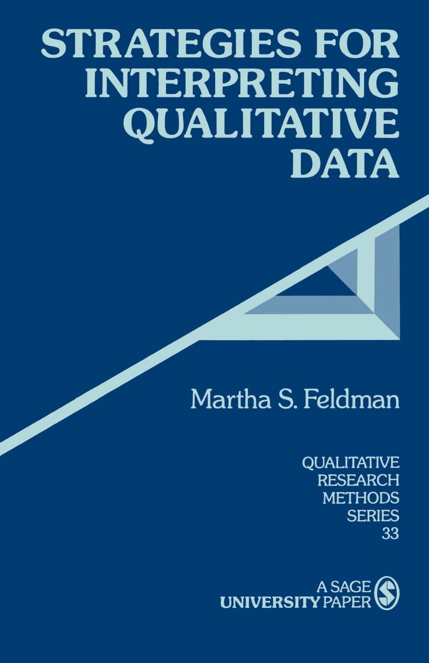 Strategies for Interpreting Qualitative Data (Qualitative Research Methods),Used