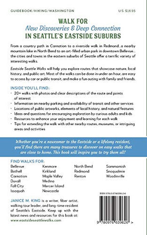 Eastside Seattle Walks: 20+ routes to explore nature, history, and public art in Seattles eastern suburbs,Used