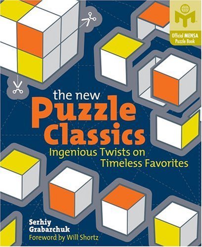 The New Puzzle Classics: Ingenious Twists on Timeless Favorites (Mensa),Used