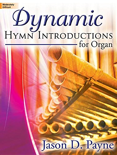Dynamic Hymn Introductions for Organ,Used