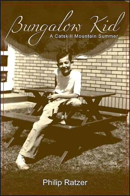 Bungalow Kid: A Catskill Mountain Summer (Excelsior Editions),Used