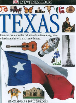 Texas (Eyewitness Books, Spanish Edition),Used