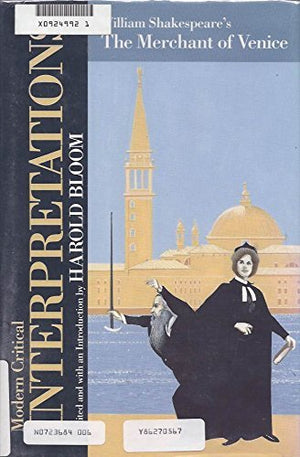 William Shakespeare's the Merchant of Venice (Modern Critical Interpretations),Used