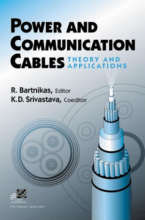 Power and Communication Cables: Theory and Application,Used