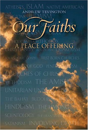 Our Faiths: A Peace Offering,Used
