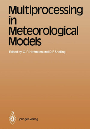 Multiprocessing in Meteorological Models (Topics in Atmospheric and Oceanic Sciences),Used