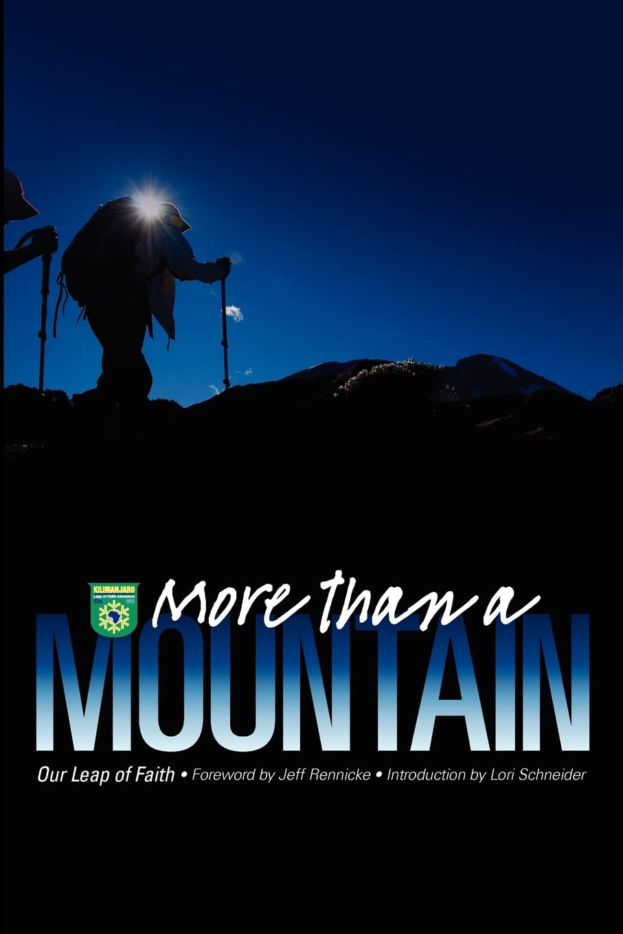 More Than A Mountain: Our Leap Of Faith,Used