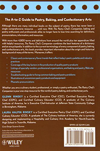 The Pastry Chef's Companion: A Comprehensive Resource Guide for the Baking and Pastry Professional,Used