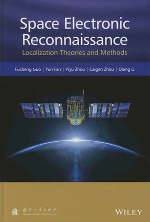 Space Electronic Reconnaissance: Localization Theories and Methods,Used