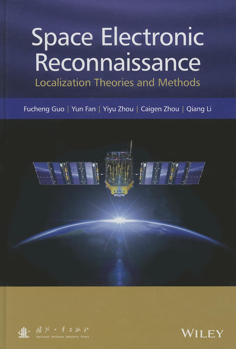 Space Electronic Reconnaissance: Localization Theories and Methods,Used