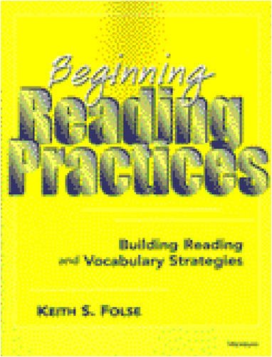 Beginning Reading Practices: Building Reading and Vocabulary Strategies,Used