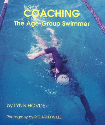 Coaching The AgeGroup Swimmer,Used