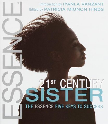 21st Century Sister: The Essence Five Keys to Success,Used