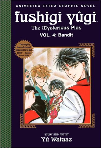 Bandit (Fushigi Yugi: The Mysterious Play, Vol. 4),Used