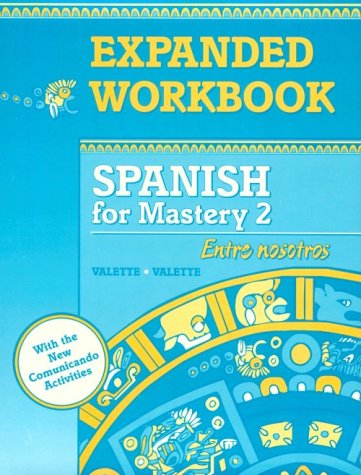 Spanish for Mastery 2: Entre Nosotros (Spanish Edition),Used