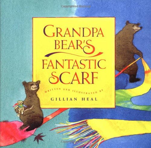 Grandpa Bear's Fantastic Scarf,Used