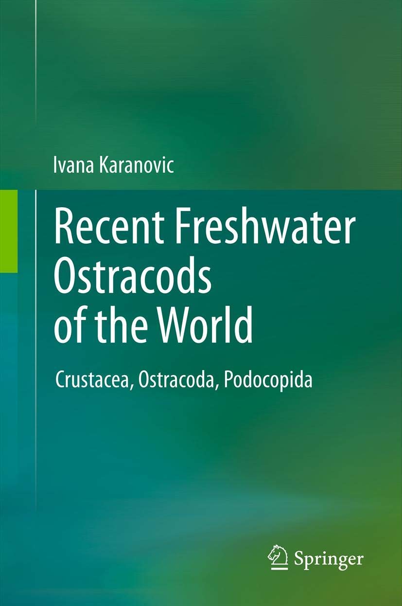 Recent Freshwater Ostracods of the World: Crustacea, Ostracoda, Podocopida,Used
