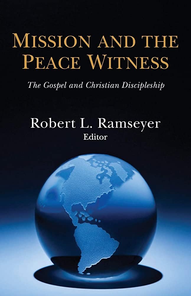 Mission and the Peace Witness,Used