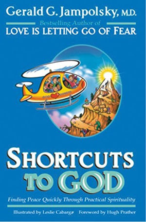Shortcuts To God