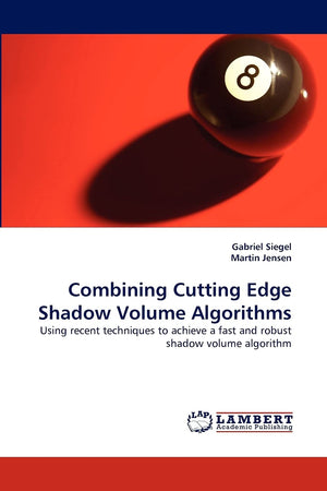 Combining Cutting Edge Shadow Volume Algorithms: Using recent techniques to achieve a fast and robust shadow volume algorithm,Used