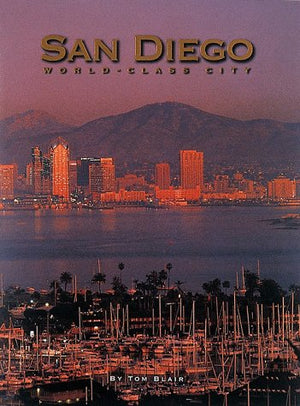 San Diego: WorldClass City (Urban Tapestry Series),Used