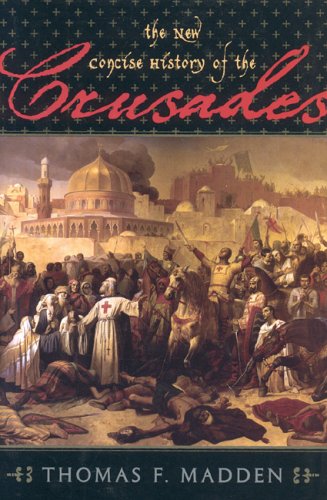 The New Concise History of the Crusades,New