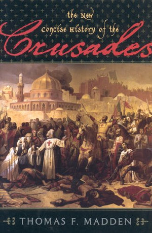 The New Concise History of the Crusades,Used