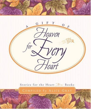 A Gift of Heaven for Every Heart,Used