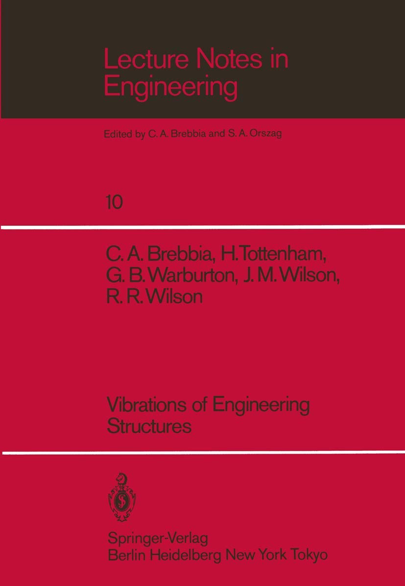 Vibrations Of Engineering Structures (Lecture Notes In Engineering, 10),Used