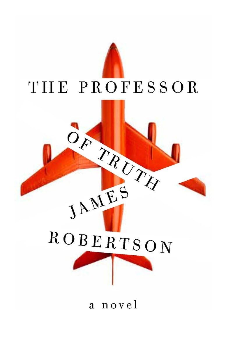 The Professor Of Truth: A Novel,Used