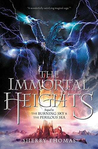 The Immortal Heights (Elemental Trilogy, 3),Used