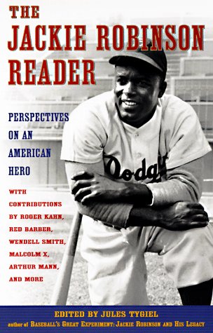 The Jackie Robinson Reader: Perspectives on an American Hero,Used