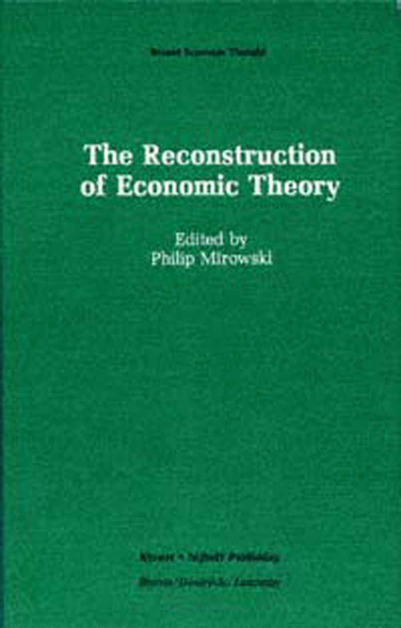 The Reconstruction of Economic Theory (Recent Economic Thought, 8),Used