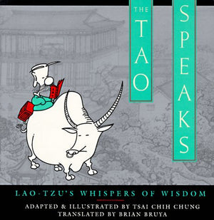 The Tao Speaks: LaoTzu's Whispers of Wisdom,Used