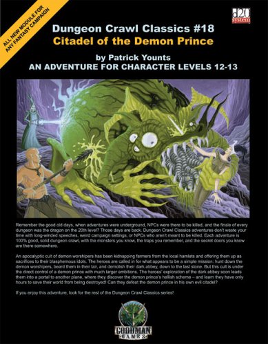 Dungeon Crawl Classics #18: Citadel of the Demon Prince,New