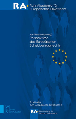 Perspektiven des Europischen Schuldvertragsrechts (Praxishefte zum Europischen Privatrecht, 4) (German Edition),Used