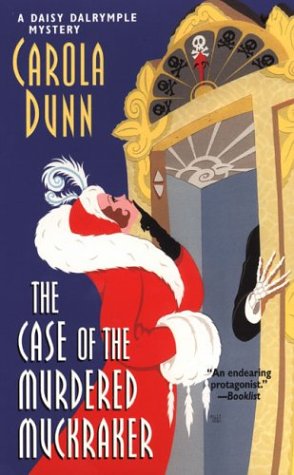 The Case of the Murdered Muckraker (Daisy Dalrymple Mysteries, No. 10)