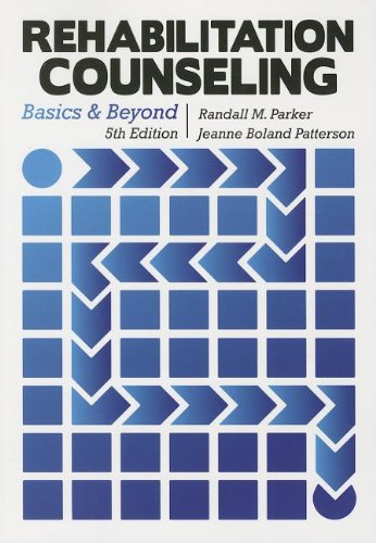 Rehabilitation Counseling: Basics and Beyond,Used
