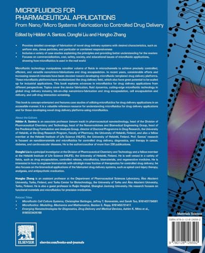 Microfluidics for Pharmaceutical Applications: From Nano/Micro Systems Fabrication to Controlled Drug Delivery (Micro and Nano T,Used